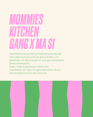 MOMMIES KITCHEN GANG × MA SÌ | 07.10.2026